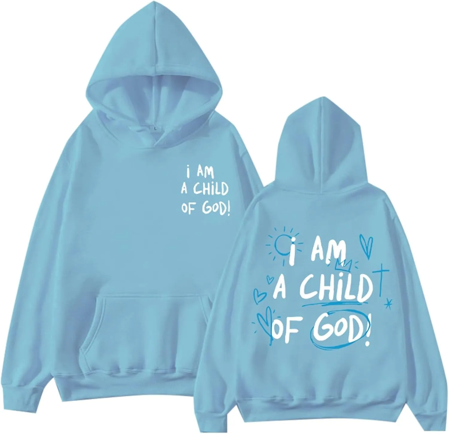 I am a Child Of God Hoodie Christian Faith Religious God Tops Man Woman Longs Leeve Pullover Sweatshirt