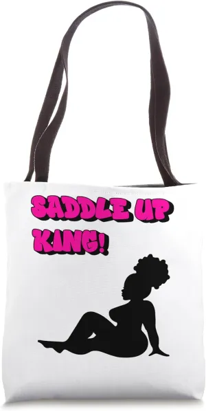 Saddle Up Daddy Ebony Queen Black Sexy Outfit Naughty Women Tote Bag